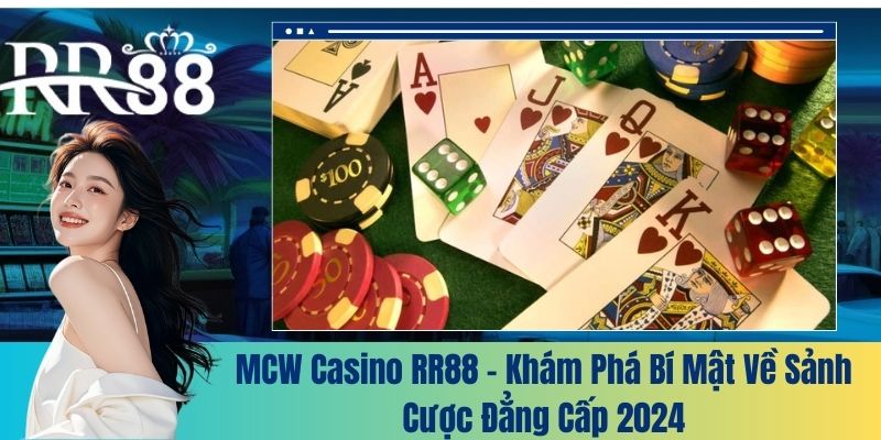 MCW Casino RR88