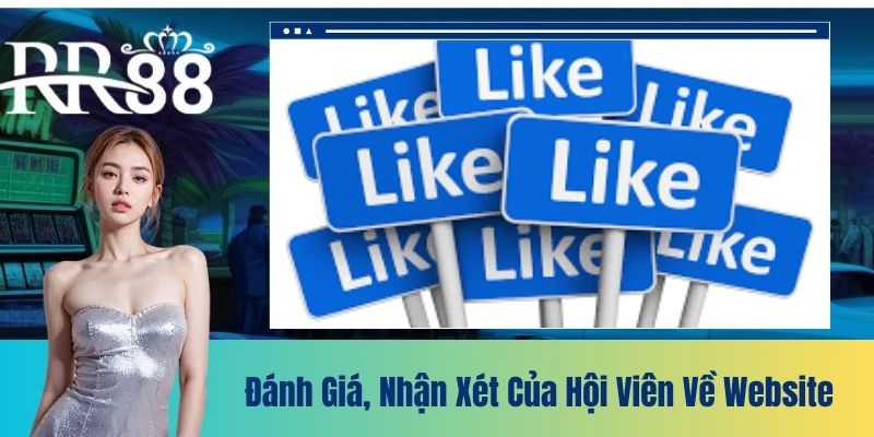 Đánh giá, nhận xét của hội viên về website